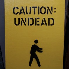 Caution: Undead - photo by postbear
