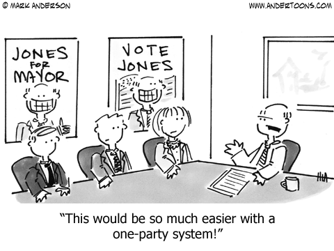One-party system - political cartoon by Mark Anderson This would be so much easier with a one-party system. - political cartoon by Mark Anderson